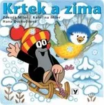 Krtek a zima - Zdeněk Miler