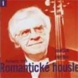 Zahraniční hudba Romantické housle I. - Josef Suk, Josef Hala [CD]