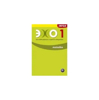 Ruský jazyk Echo 1: metodika - Renata Broniarz