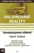 Osvobozujeme vědomí - Vadim Zeland