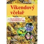 Víkendový včelař - Karel Weiss