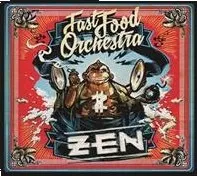 Česká hudba Zen - Fast Food Orchestra [CD]