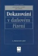 Dokazování v daňovém řízení - František Kobík, Jiří Šperl