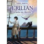 Erilian: Kouzla na obzoru - Tereza…