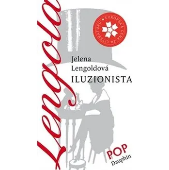 Iluzionista - Jelena Lengoldová