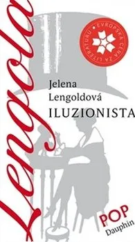 Iluzionista - Jelena Lengoldová