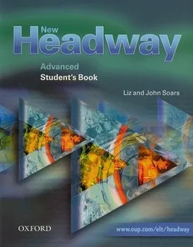 Anglický jazyk New Headway Advanced Student's book - John a Liz Soars