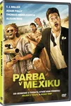 DVD Pařba v Mexiku (2014)