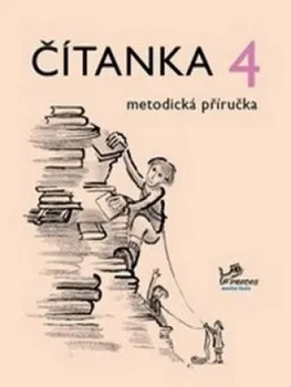 Český jazyk Čítanka 4 metodická příručka