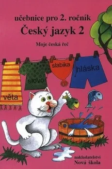 Český jazyk Český jazyk 2: učebnice - Hana Můhlhauserová, Zita Janáčková, Olga Příborská
