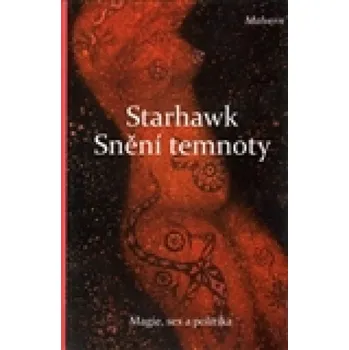 Starhawk: Snění temnoty