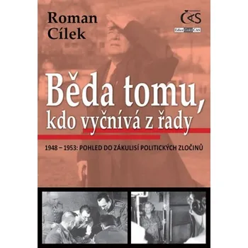 Roman Cílek: Běda tomu, kdo vyčnívá z…