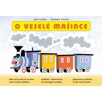 Leporelo O veselé mašince - Jan Čarek, Zdeněk Miler (2019, 13. vydání)