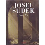 Svatý Vít - Josef Sudek