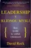 Leadership s klidnou myslí - David Rock