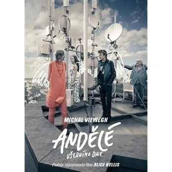 Andělé všedního dne - Michal Viewegh