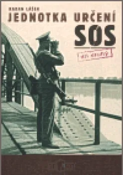 Jednotka určení SOS – díl druhý: Radan Lášek