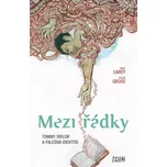 Mezi řádky 1: Tommy Taylor a falešná…