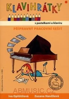 Oplištilová Iva, Hančilová Zuzana | Klavihrátky - s pastelkami u klavíru - přípravný pracovní sešit | Noty