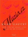 Slavický Milan | Skladby pro dvě…