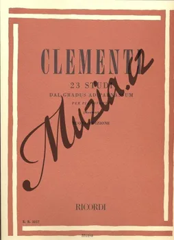 Clementi Muzio | 23 STUDI DAL 'GRADUS AD PARNASSUM' | Noty
