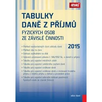 Tabulky daně z příjmů fyzických osob ze závislé činnosti 2015