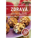 Zdravá vánoční kuchařka - Iva Veselá 