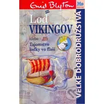 Loď vikingov - Enid Blytonová