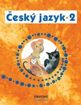Český jazyk Český jazyk 2