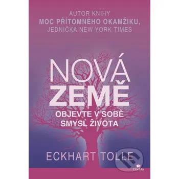 Nová země - Eckhart Tolle