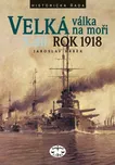 Velká válka na moři 5.díl rok 1918