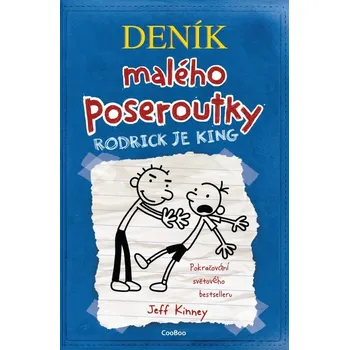 Deník malého poseroutky 2: Rodrick je king - Jeff Kinney (2009, vázaná)