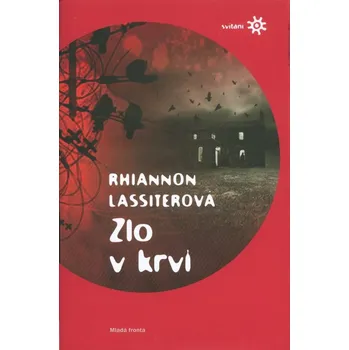 Zlo v krvi - Rhiannon Lassiterová
