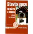 Závacký Jaroslav: Stavba pece na pizzu a chleba - v domě i na zahradě