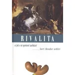 Rivalita - Kurt Theodor Oehler