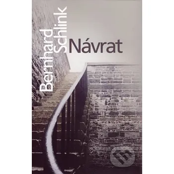 Návrat - Bernhard Schlink
