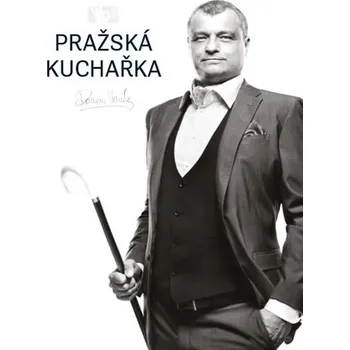 Pražská kuchařka - Roman Vaněk Pražská kuchařka - Roman Vaněk