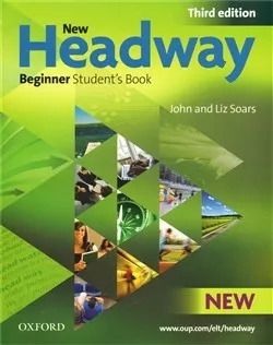 Anglický jazyk New Headway Beginner Student´s Book - John a Liz Soars