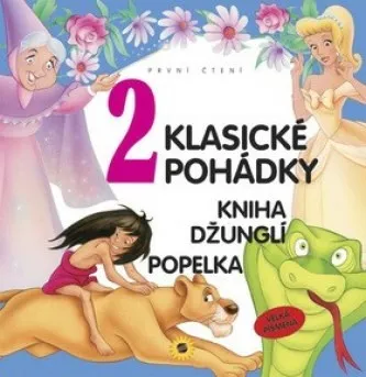 Pohádka 2 Klasické pohádky - Kniha džunglí - Popelka - Edice