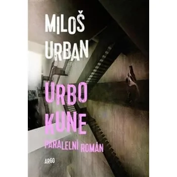 Urbo Kune - Miloš Urban