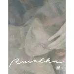 Rusalka - Pavla Hájková; Michaela…