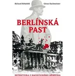 Berlínská past - Richard Birkefeld,…