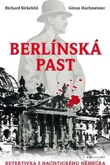 Berlínská past - Richard Birkefeld, Göran Hachmeister 