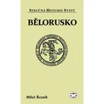 Bělorusko - Miloš Řezník