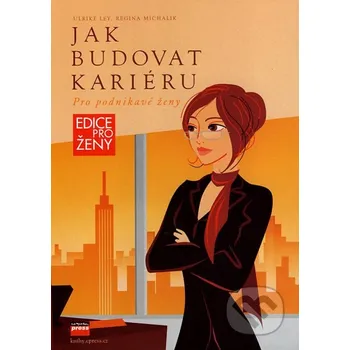 Jak budovat kariéru