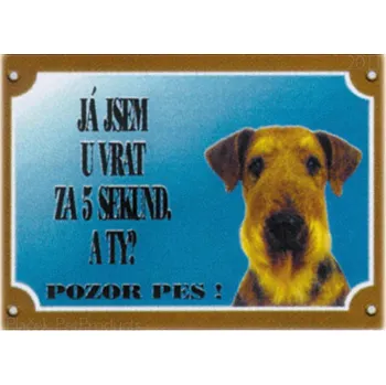 Dafiko Pozor pes! Tady hlídám já!, erdelterier