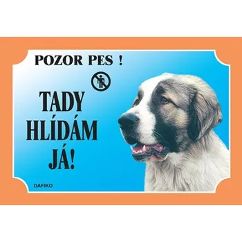 Dafiko Pozor pes! Tady hlídám já!, kavkazský ovčák