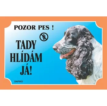 Dafiko Pozor pes! Tady hlídám já!, anglický kokršpaněl černobílý