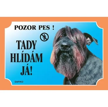 Dafiko Pozor pes! Tady hlídám já!, knírač černý