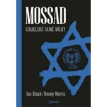 Mossad - Ian Black; Benny Morris